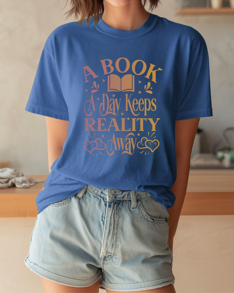 A Book A Day Keeps Reality Away T-Shirt | Bookish Shirt | Comfort Colors Tee for Book Lovers - Liam & Lore