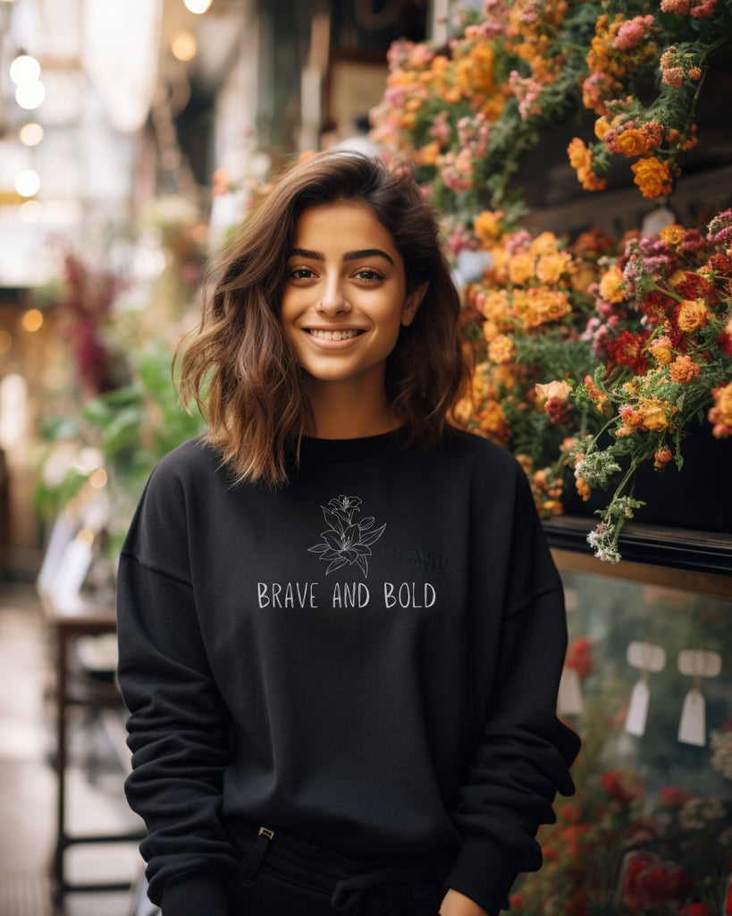 Brave and Bold Sweatshirt - Colleen Hoover Inspired Sweater - Liam & Lore