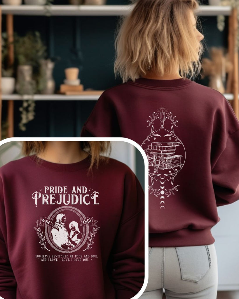 Pride and Prejudice Sweatshirt - Jane Austen Double - Sided Sweater, Classic Literature Bookish Merch - Liam & Lore