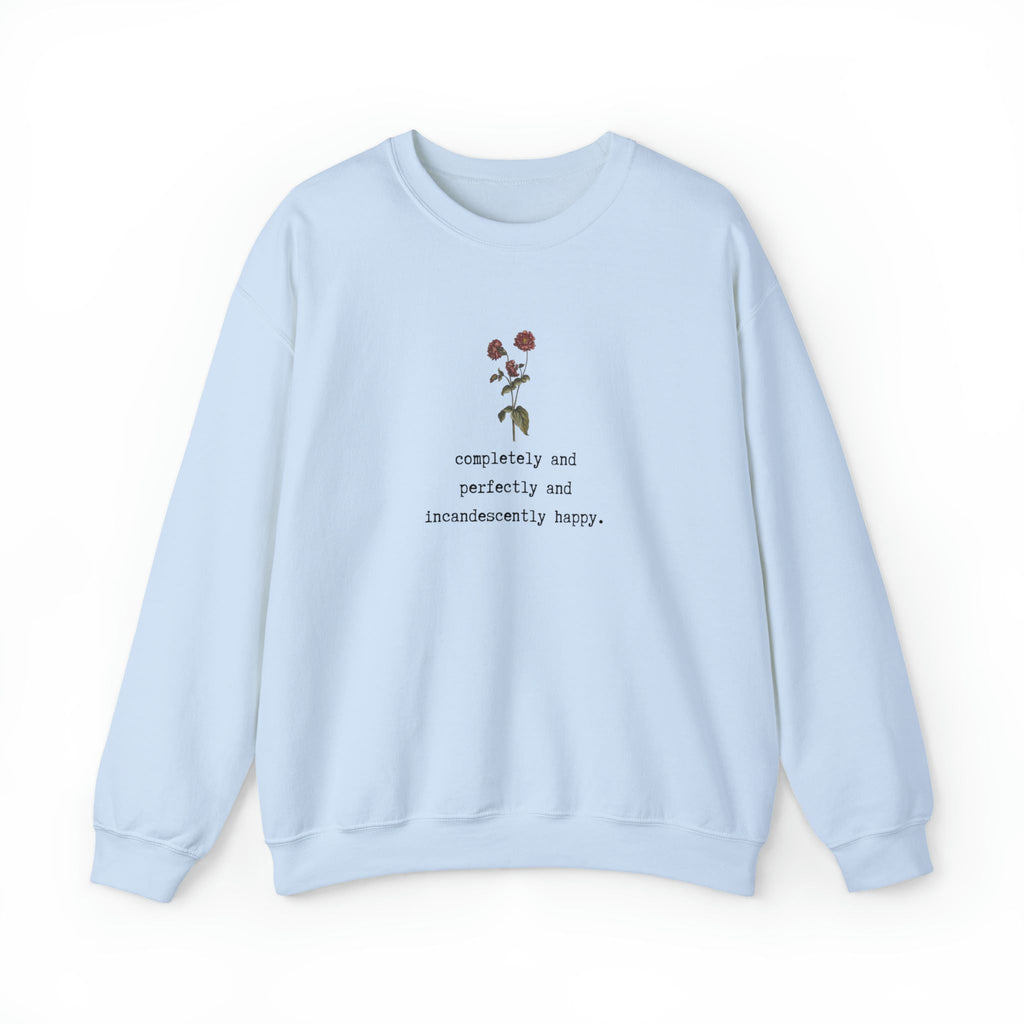 Pride And Prejudice Sweatshirt - Jane Austen Inspired Quote Sweatshirt - Liam & Lore