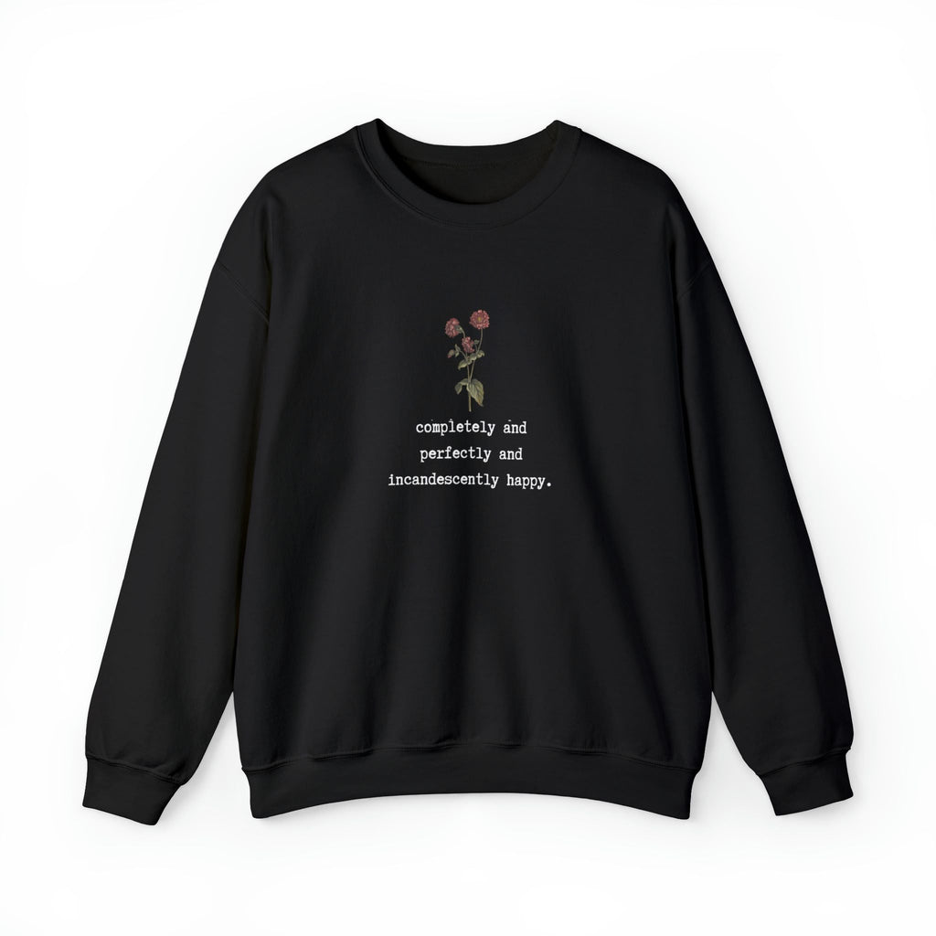 Pride And Prejudice Sweatshirt - Jane Austen Inspired Quote Sweatshirt - Liam & Lore