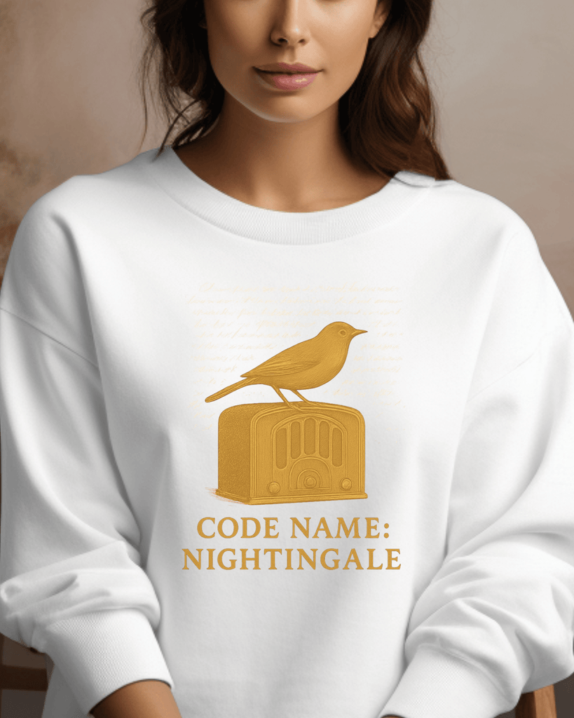 The Nightingale by Kristin Hannah Sweatshirt: Code Name: Nightingale - Liam & Lore