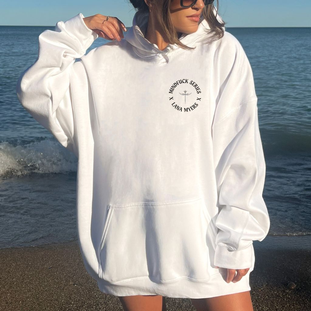 White Mind F*ck Series Hoodie - S.T. Abby Inspired Bookish Hoodie