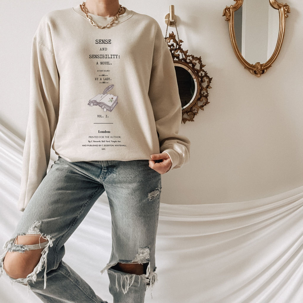 Sand Sense and Sensibility Sweatshirt - Jane Austen Inspired Bookish Sweatshirt