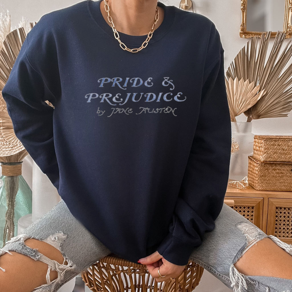 Navy Blue Pride And Prejudice Sweatshirt - Jane Austen Inspired Bookish Shirt