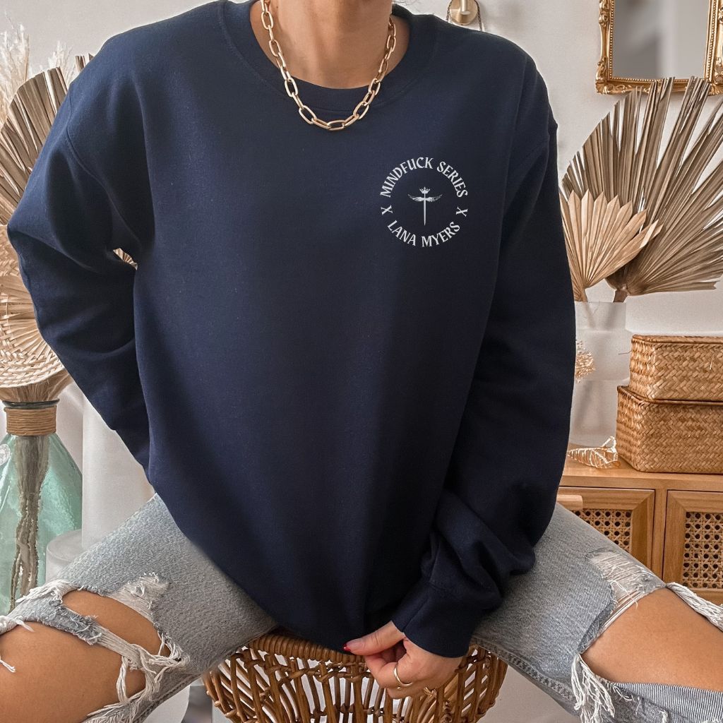 Mind F*ck Series Sweatshirt - S.T. Abby Inspired Bookish Sweatshirt - Liam & Lore