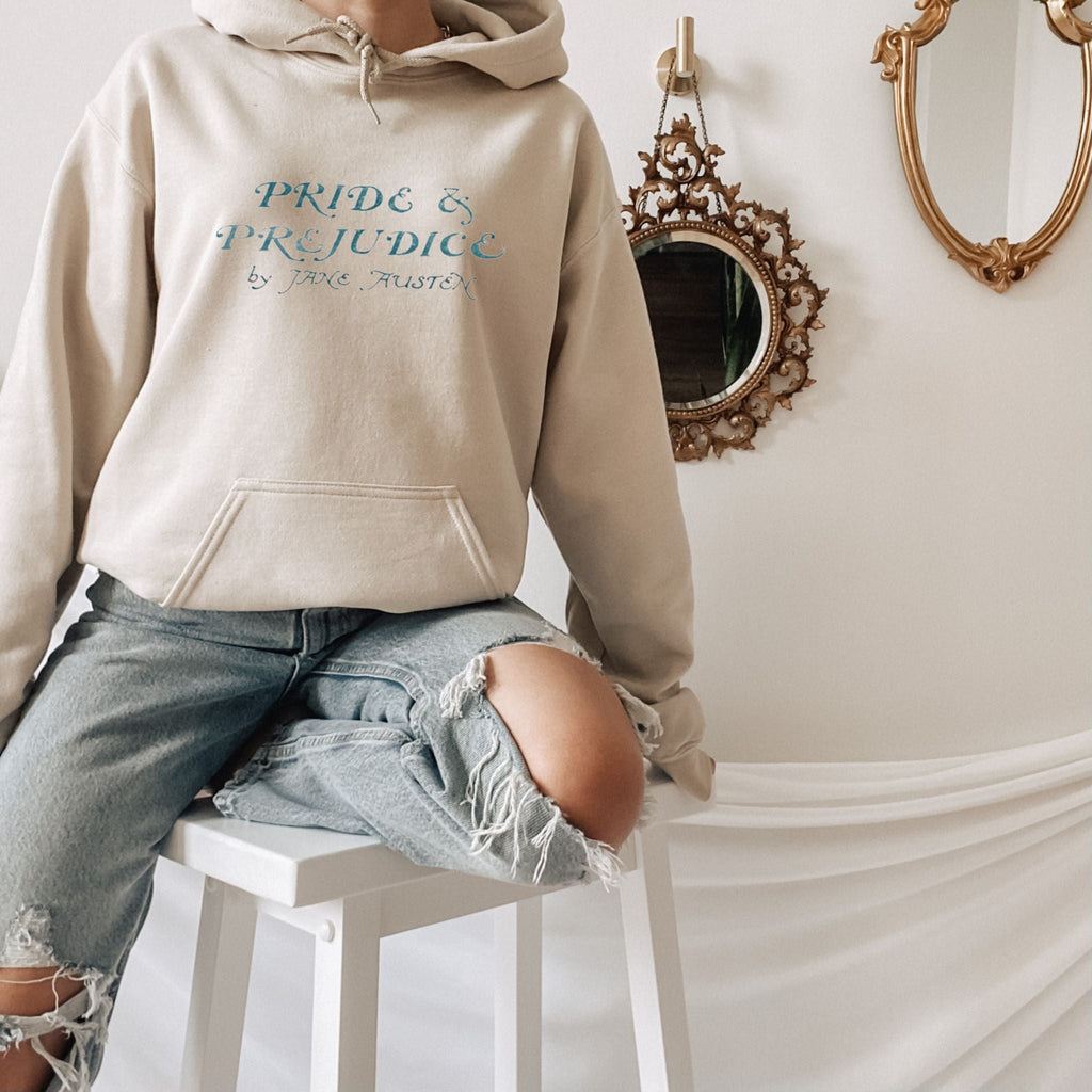 Pride And Prejudice Hoodie - Jane Austen Inspired Bookish Shirt - Liam & Lore