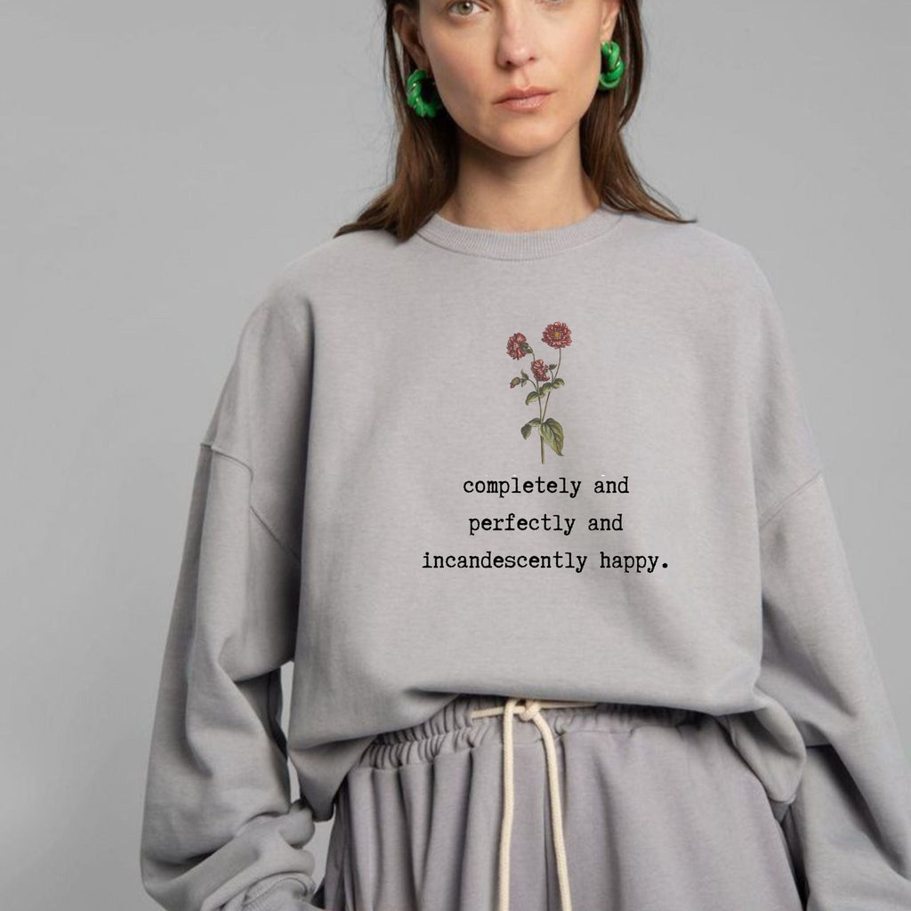 Pride And Prejudice Sweatshirt - Jane Austen Inspired Quote Sweatshirt - Liam & Lore