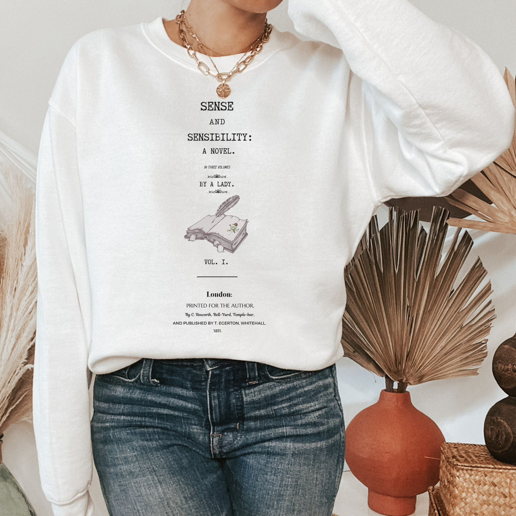 Sense and Sensibility Sweatshirt - Jane Austen Inspired Bookish Sweatshirt - Liam & Lore